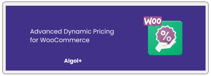 Advanced Dynamic Pricing for WooCommerce