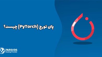 پای‌تورچ (PyTorch) چیست؟